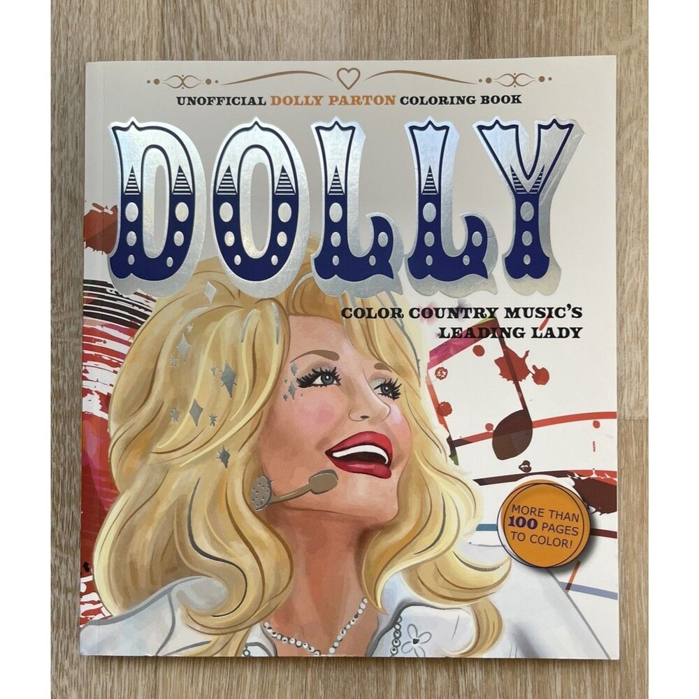 New! Dolly Parton Coloring Book With More Than 100 Pages to Colora